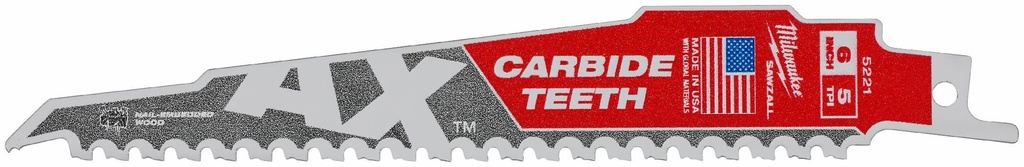 6 5 TPI The Ax with Carbide Teeth Sawzall Blade